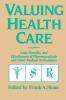 Valuing Health Care