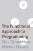 The Functional Approach to Programming