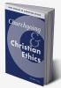 Churchgoing and Christian Ethics