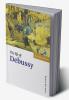 The Life of Debussy
