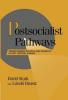 Postsocialist Pathways