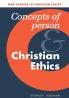 Concepts of Person and Christian Ethics