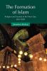 The Formation of Islam