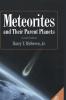Meteorites and Their Parent Planets