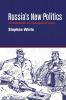 Russia's New Politics