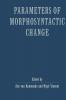 Parameters Morphosyntactic Change