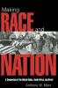 Making Race and Nation
