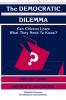 The Democratic Dilemma