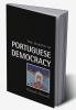 The Making of Portuguese Democracy