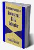 New Perspectives on Adolescent Risk Behavior