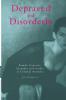 Depraved and Disorderly