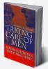 Taking Care of Men
