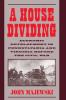 A House Dividing