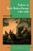 Violence in Early Modern Europe 1500 1800