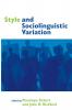 Style and Sociolinguistic Variation