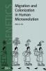Migration and Colonization in Human             Microevolution