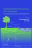 Regulating Chemical Accumulation in the Environment