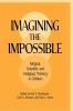 Imagining the Impossible