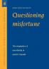 Questioning Misfortune