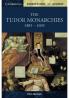 The Tudor Monarchies 1485 1603