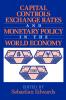 Capital Controls Exchange Rates and Monetary Policy in the World Economy
