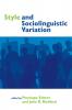 Style and Sociolinguistic Variation