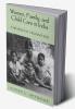 Women Family and Child Care in India