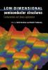 Low-Dimensional Semiconductor Structures