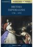 British Imperialism 1750 1970