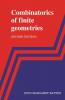 Combinatorics of Finite Geometries