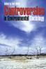 Controversies in Environmental Sociology