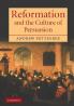 Reformation and the Culture of Persuasion