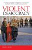 Violent Democracy