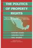 The Politics of Property Rights