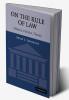 On the Rule of Law