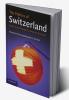 The Politics of Switzerland