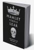 Hamlet Versus Lear
