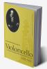 One Hundred Years of Violoncello