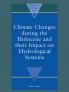 Climate Changes During the Holocene and Their Impact on Hydrological Systems