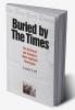 Buried by the Times