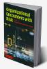 Organizational Encounters with Risk