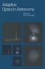 Adaptive Optics in Astronomy