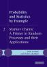 Probability and Statistics by Example