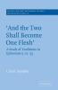 'And the Two Shall Become One Flesh'