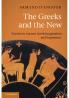 The Greeks and the New