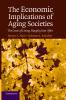 The Economic Implications of Aging Societies