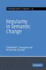 Regularity in Semantic Change