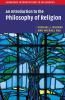 An Introduction to the Philosophy of Religion