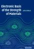 Electronic Basis of the Strength of Materials