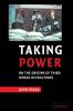 Taking Power